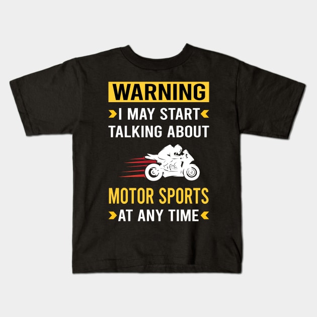 Warning Motor Sport Sports Motorsport Kids T-Shirt by Bourguignon Aror